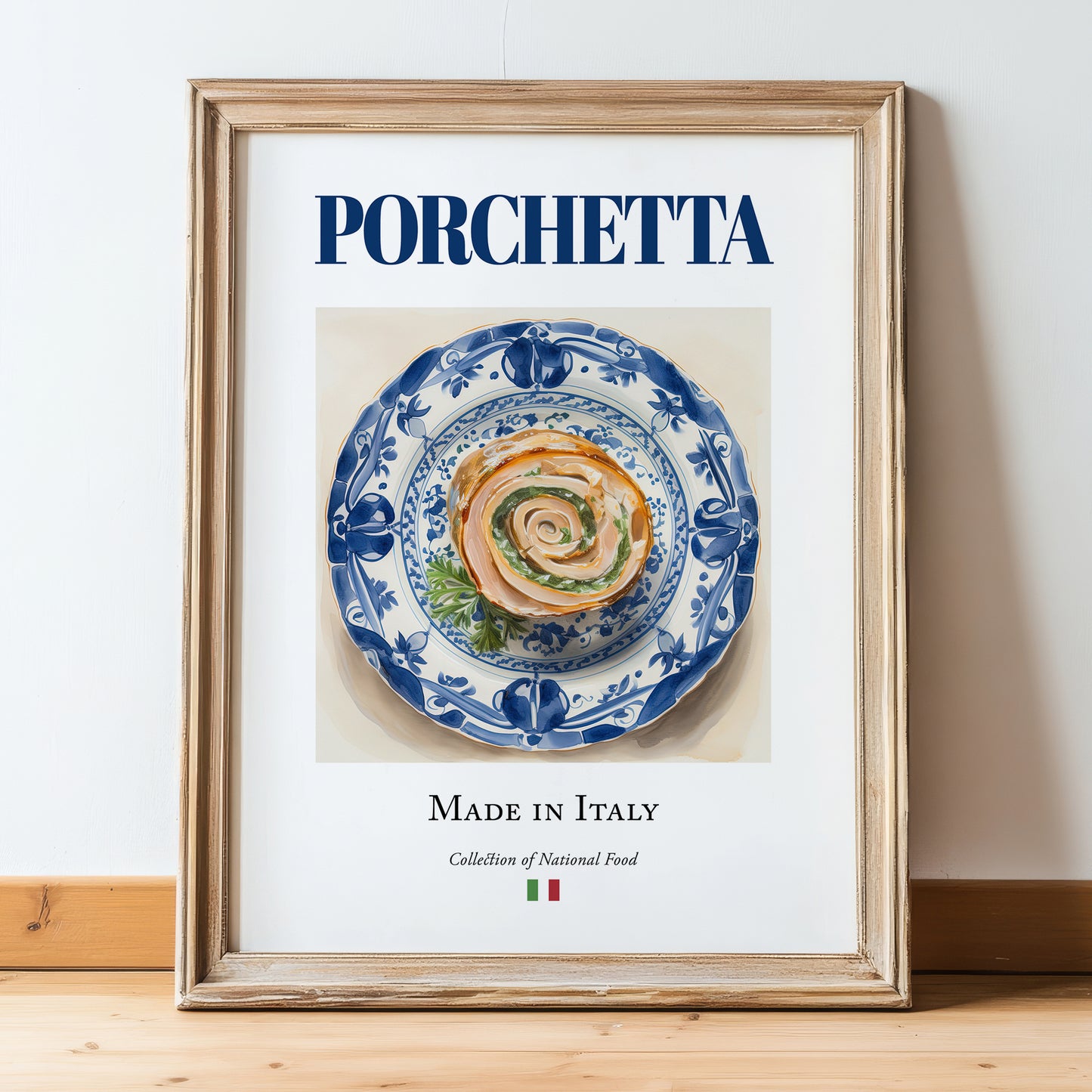 Porchetta – Italian Meat Dish, Tavern Print, in wooden frame leaning on the floor