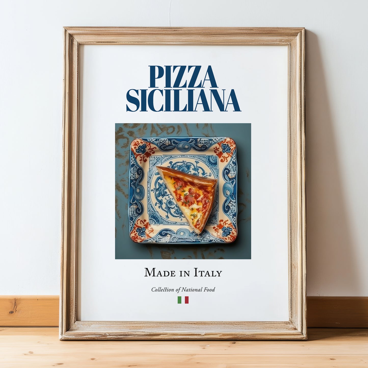 Sicilian Pizza – Italian Pizza, Trattoria Wall Art, in wooden frame leaning on the floor