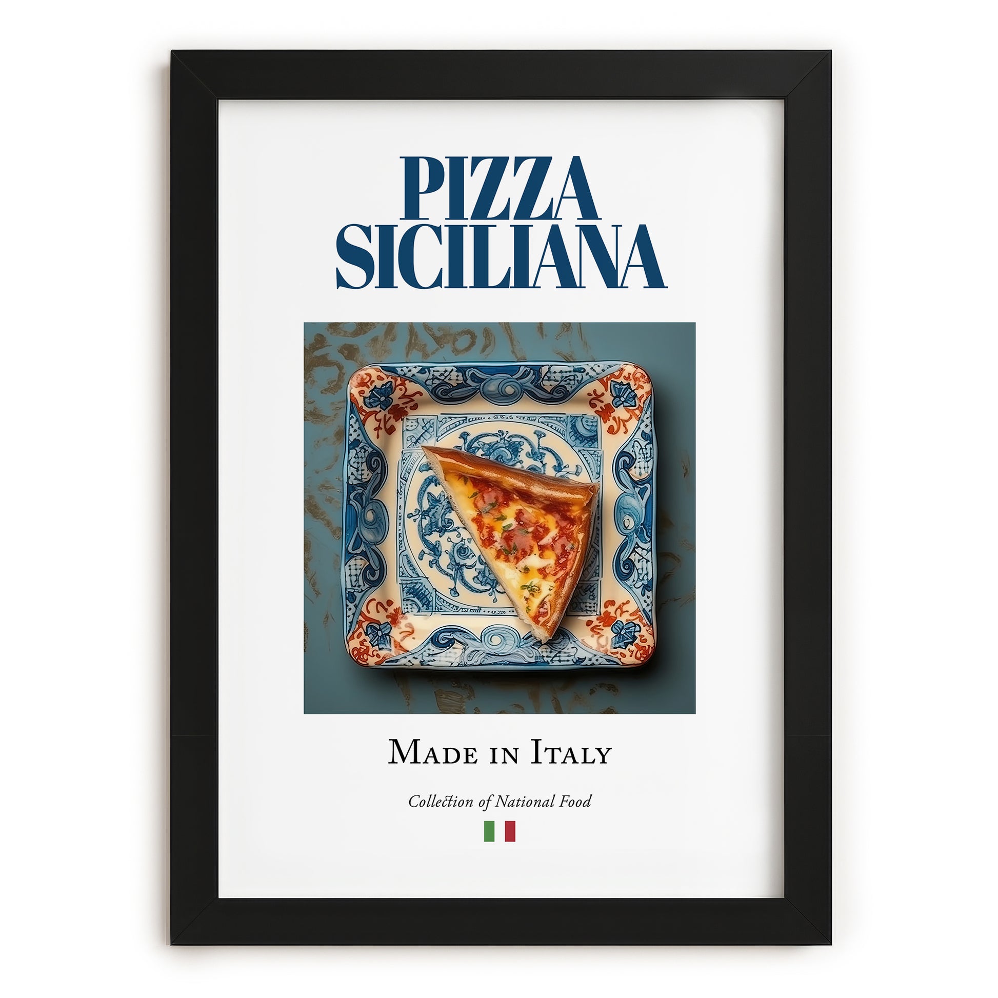 Sicilian Pizza – Italian Pizza, Trattoria Wall Art, in sleek black frame