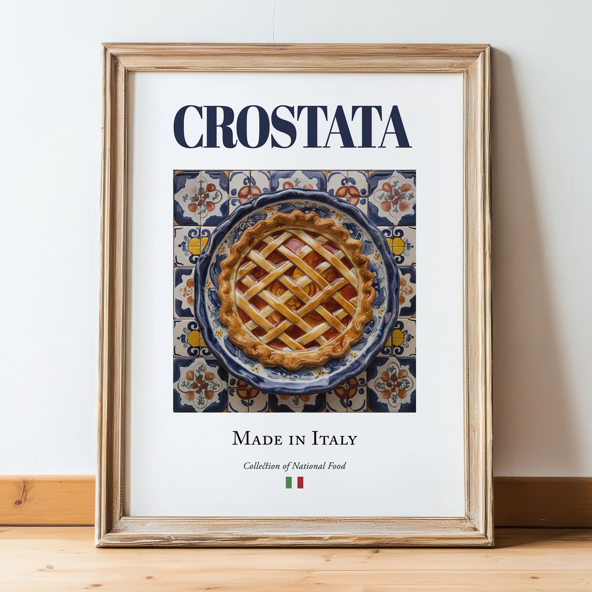 Crostata – Italian Dessert Dish, Bistro Poster, in wooden frame leaning on the floor