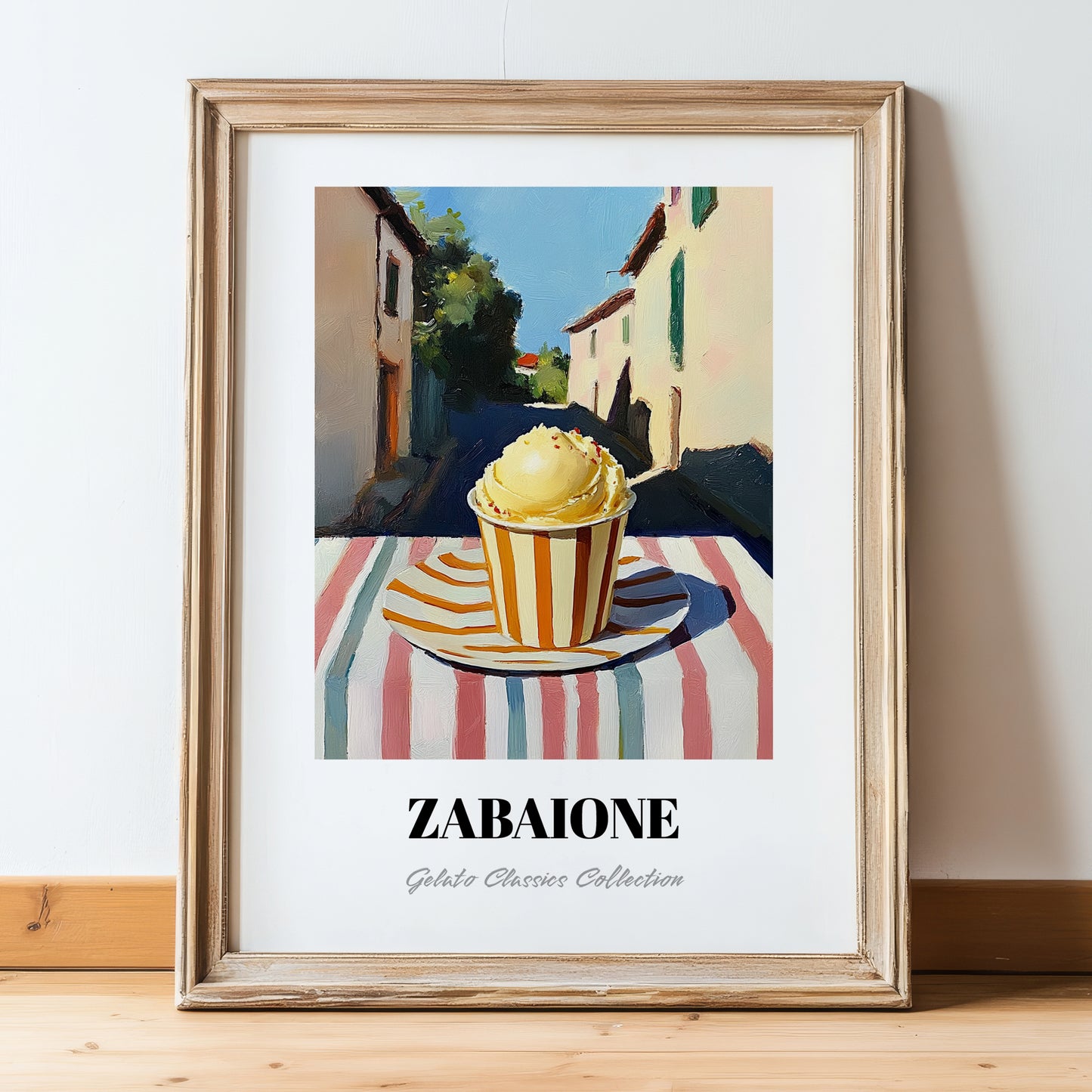 Gelato Zabaione – Italian Street Café Scene, Gelato Painting, in wooden frame leaning on the floor
