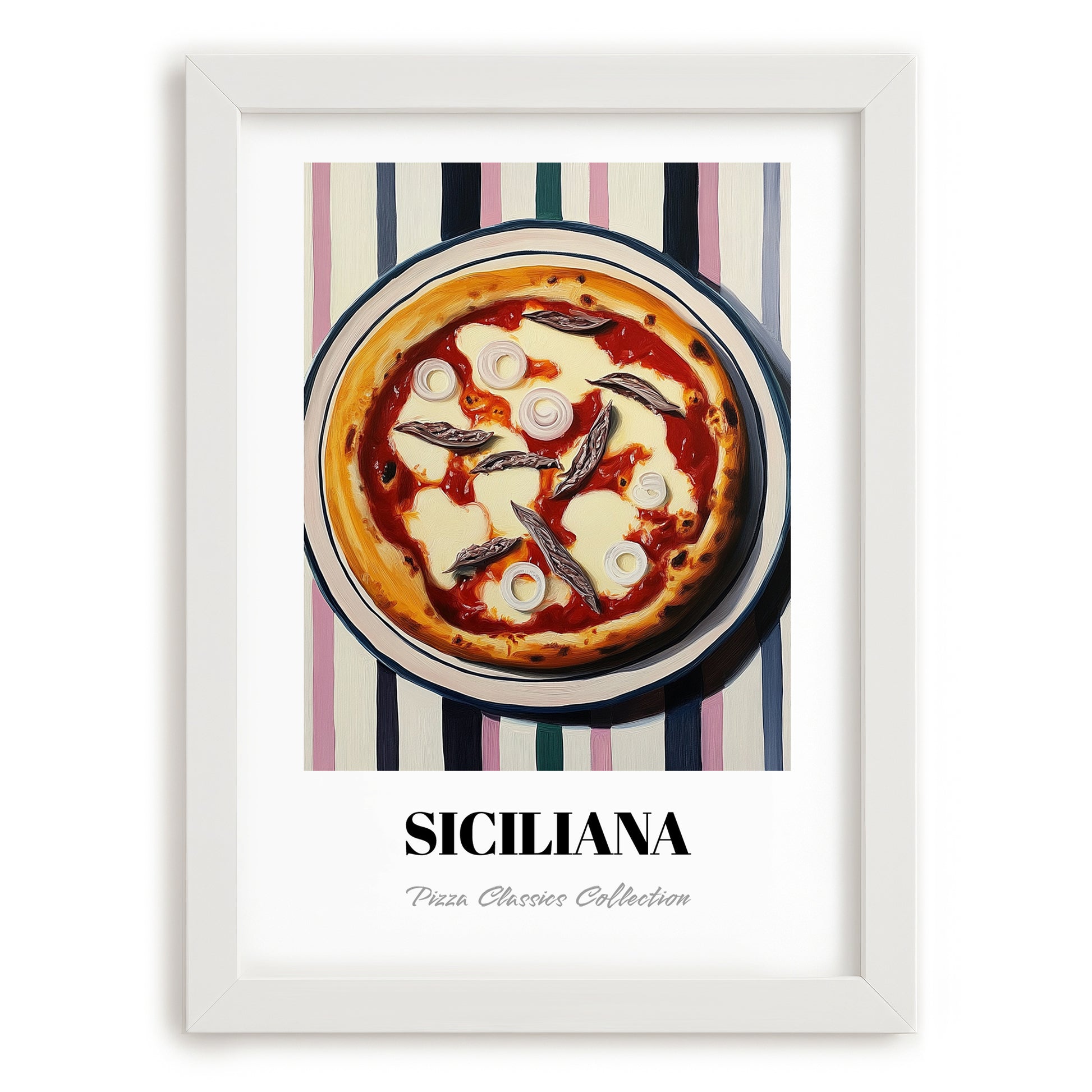 Siciliana – on Striped Tablecloth, Pizza Poster, placed in minimal white frame