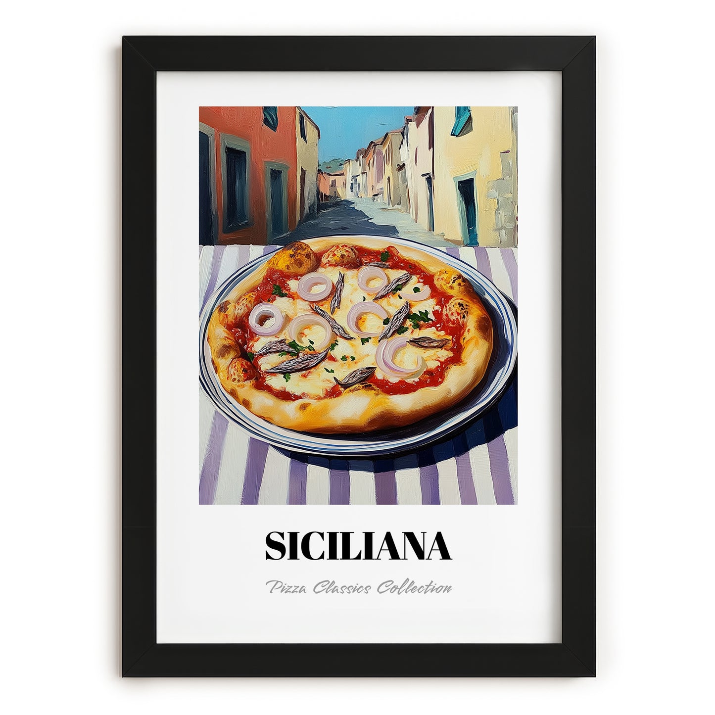 Pizza Siciliana – Italian Street Café Scene, Pizza Painting, in sleek black frame