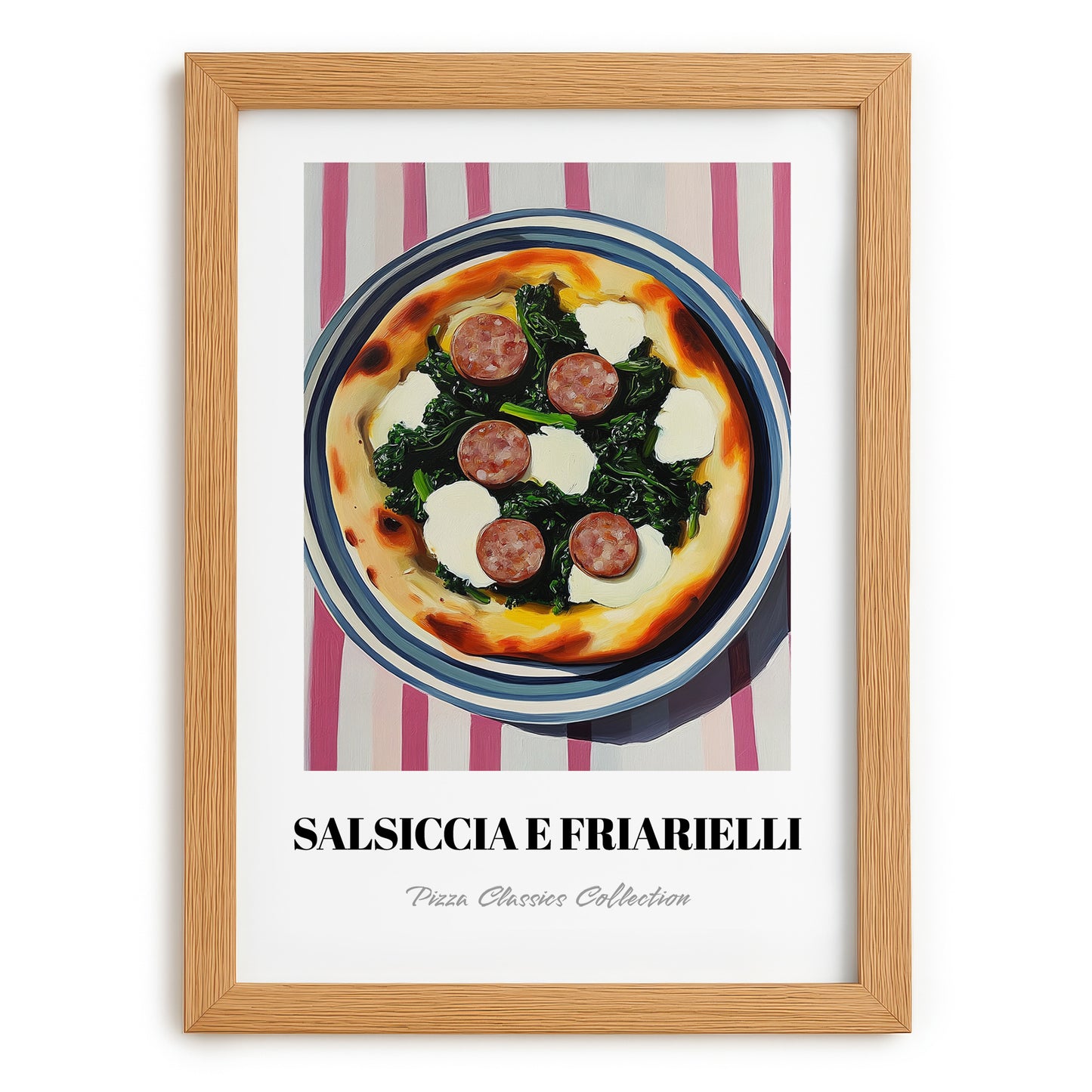 Salsiccia E Friarielli – on Striped Tablecloth, Pizza Still Life, set in oak frame