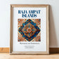 Raja Ampat Islands, Indonesia – Away From Home Poster, in wooden frame leaning on the floor