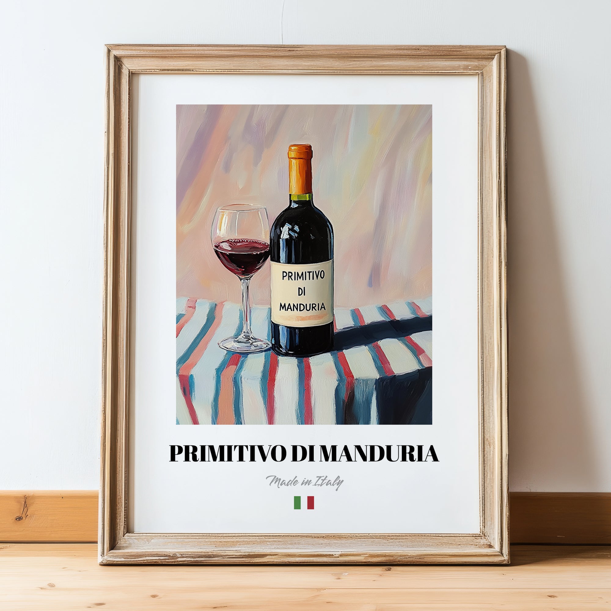 Primitivo di Manduria – Italian Red Wine, Wine Bar Poster, in wooden frame leaning on the floor